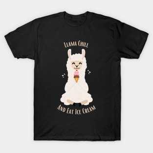 Llama Chill and Eat Ice-Cream T-Shirt